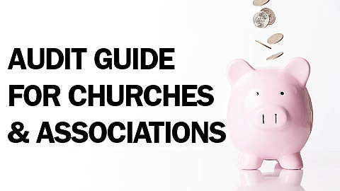 Audit Guide for Churches & Associations