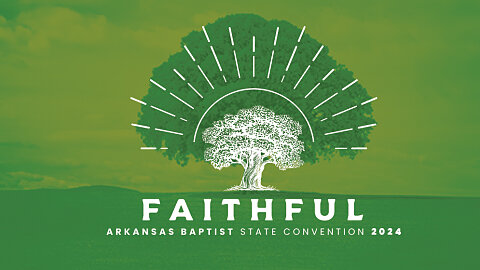 2024 Arkansas Baptist State Convention Replay